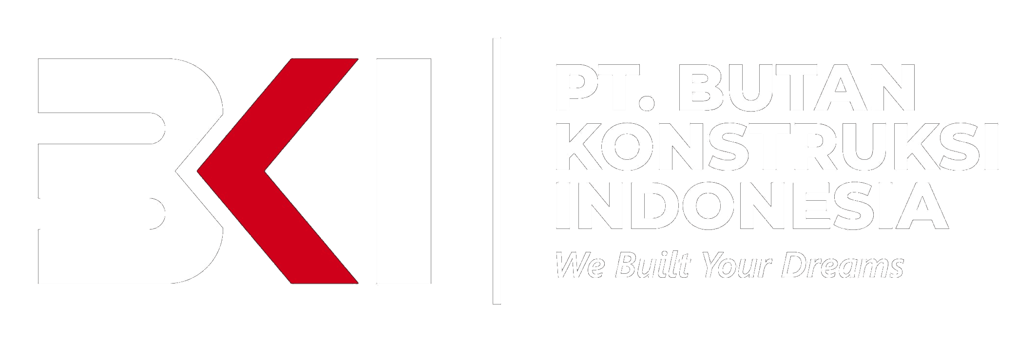 PT. Butan Konstruksi Indonesia — We Built Your Dreams